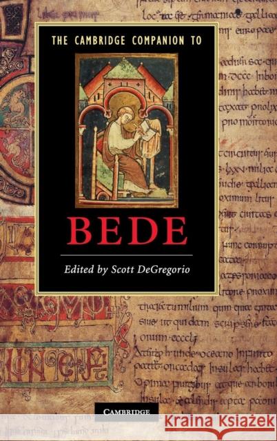 The Cambridge Companion to Bede Scott DeGregorio 9780521514958 0