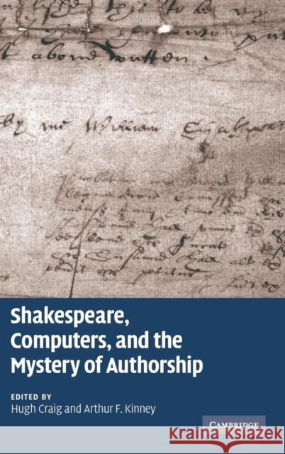 Shakespeare, Computers, and the Mystery of Authorship D. H. Craig 9780521516235 Cambridge University Press