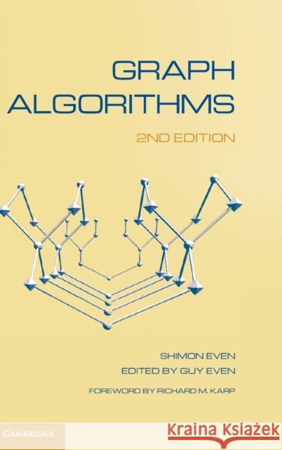 Graph Algorithms Shimon Even Guy Even 9780521517188 Cambridge University Press