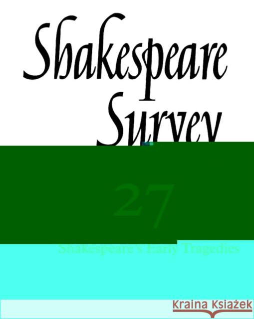 Shakespeare Survey Kenneth Muir Jonathan Bate Michael Dobson 9780521523646 Cambridge University Press