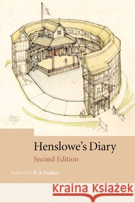 Henslowe's Diary Philip Henslowe R. a. Foakes 9780521524025