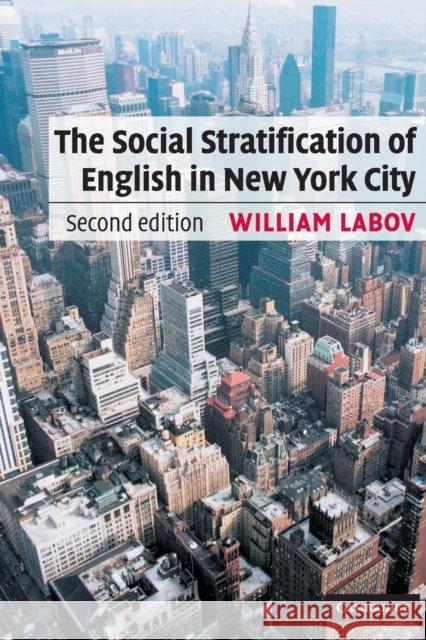 The Social Stratification of English in New York City William Labov 9780521528054 Cambridge University Press
