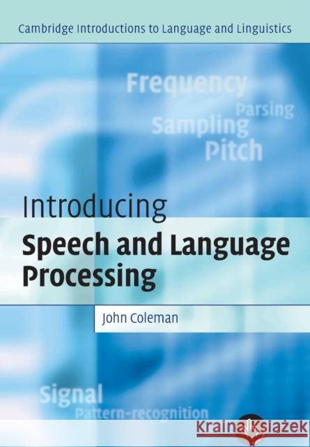 introducing speech and language processing  Coleman, John 9780521530699