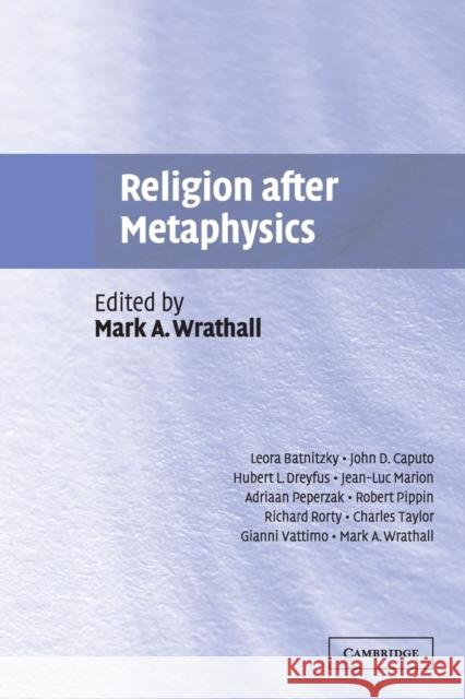 Religion After Metaphysics Wrathall, Mark A. 9780521531962