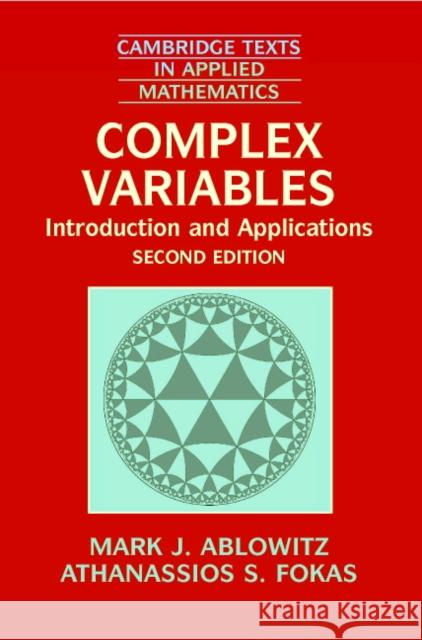 Complex Variables: Introduction and Applications Ablowitz, Mark J. 9780521534291