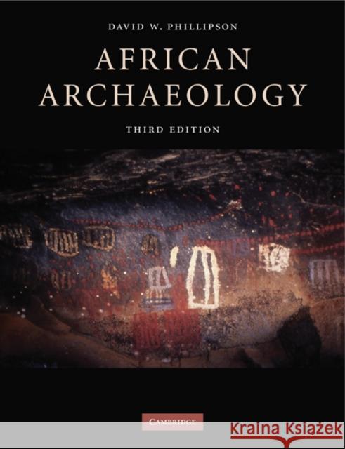 African Archaeology David W. Phillipson D. W. Phillipson 9780521540025 Cambridge University Press