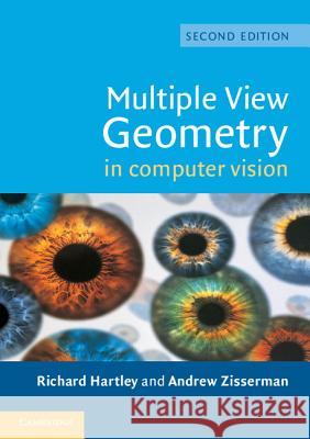 Multiple View Geometry in Computer Vision Richard Hartley Andrew Zisserman 9780521540513 Cambridge University Press
