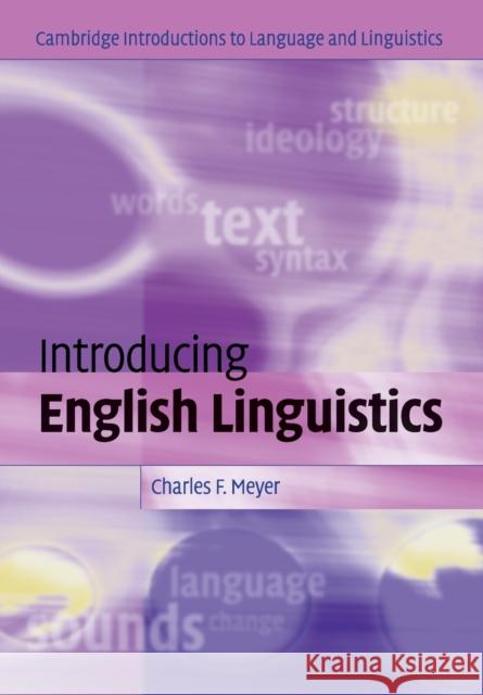 Introducing English Linguistics Charles F Meyer 9780521541220