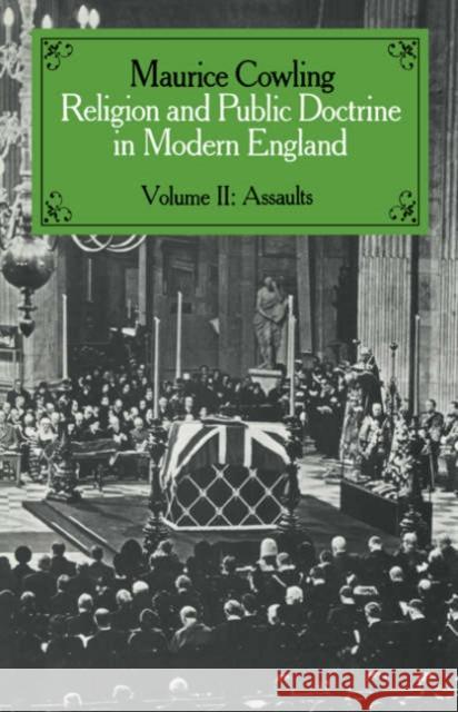 Religion and Public Doctrine in Modern England: Volume 2 Maurice Cowling 9780521545174 Cambridge University Press