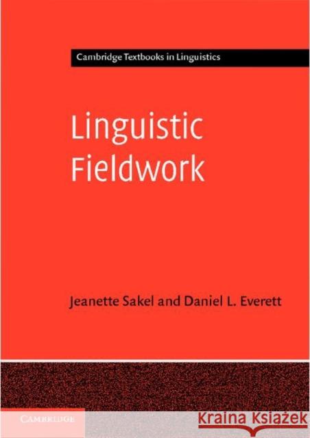 Linguistic Fieldwork Sakel, Jeanette 9780521545983