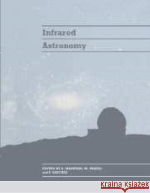 Infrared Astronomy A. Mampaso M. Prieto F. Sanchez 9780521548106 Cambridge University Press