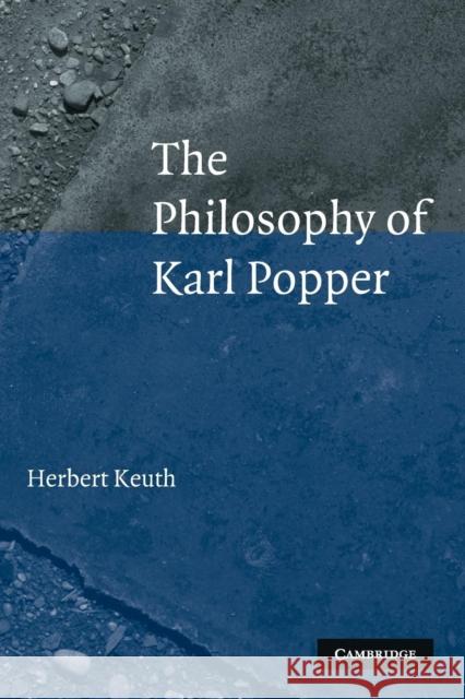 The Philosophy of Karl Popper Herbert Keuth 9780521548304