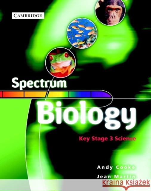 Spectrum Biology Class Book Andy Cooke 9780521549219