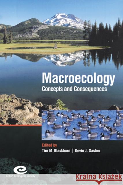 Macroecology: Concepts and Consequences: 43rd Symposium of the British Ecological Society Blackburn, Tim M. 9780521549325 Cambridge University Press