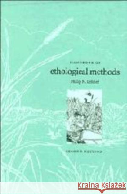 Handbook of Ethological Methods Philip N. Lehner 9780521554053 Cambridge University Press