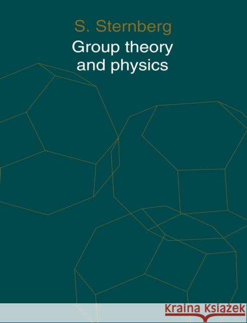 Group Theory and Physics Shlomo Sternberg 9780521558853 0