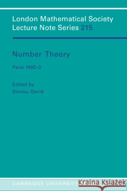 Number Theory: Paris 1992-3 David, Sinnou 9780521559119 Cambridge University Press