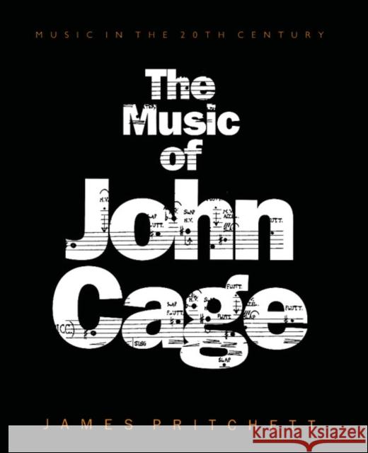 The Music of John Cage James Pritchett 9780521565448 Cambridge University Press