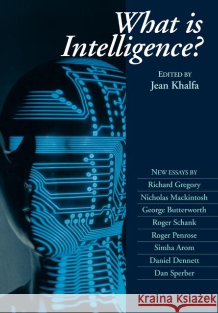 What Is Intelligence? Khalfa, Jean 9780521566858 Cambridge University Press