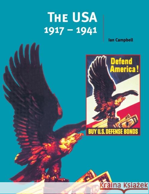 The Usa, 1917-1941 Campbell, Ian 9780521568647 0