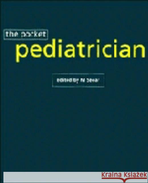 Pocket Pediatrician Seear, M. 9780521568814 Cambridge University Press