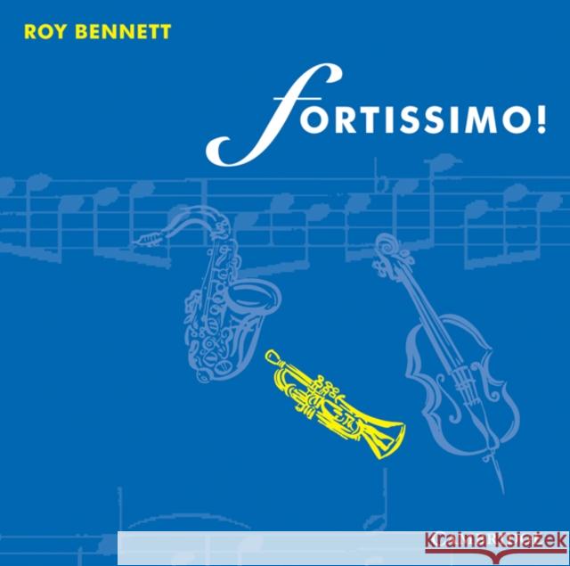 Fortissimo! Audio CD Set (4 CDs) Roy Bennett 9780521569255 Cambridge University Press