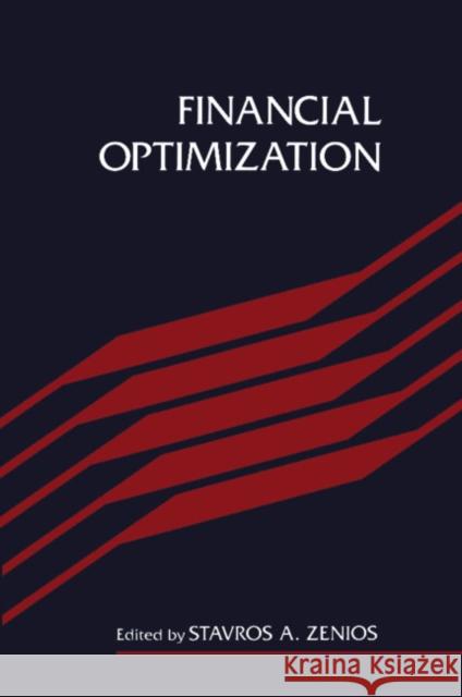 Financial Optimization Stavros A. Zenios Zenios 9780521577779 Cambridge University Press