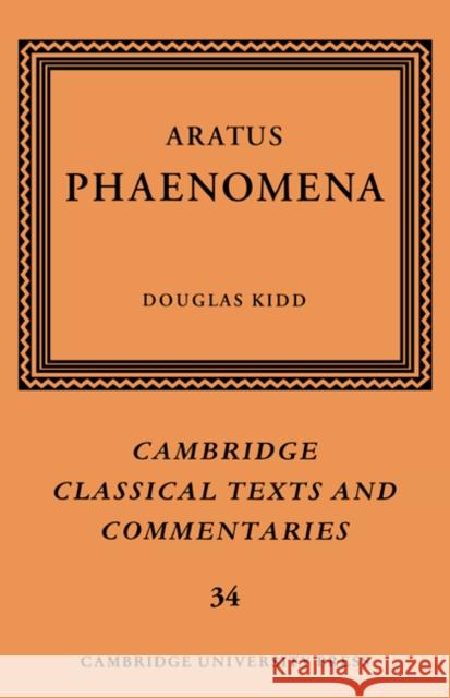 Aratus: Phaenomena Aratus                                   Douglas Kidd Michael Reeve 9780521582308 Cambridge University Press