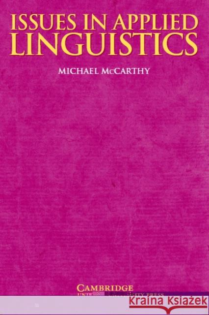 Issues in Applied Linguistics Michael McCarthy 9780521585460 Cambridge University Press