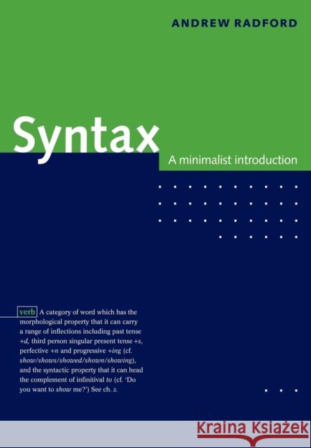 Syntax: A Minimalist Introduction Radford, Andrew 9780521589147