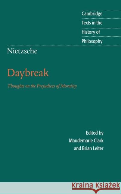 Nietzsche: Daybreak Nietzsche, Friedrich Wilhelm 9780521590501 Cambridge University Press