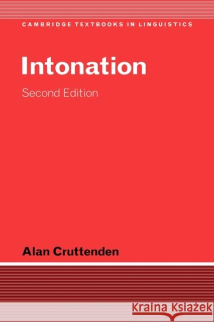 Intonation Alan Cruttenden S. R. Anderson J. Bresnan 9780521591829 Cambridge University Press