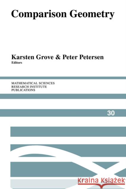 Comparison Geometry Karsten Grove Peter Petersen Silvio Levy 9780521592222 Cambridge University Press