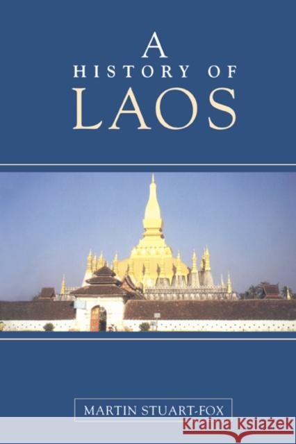 A History of Laos Martin Stuart-Fox 9780521592352