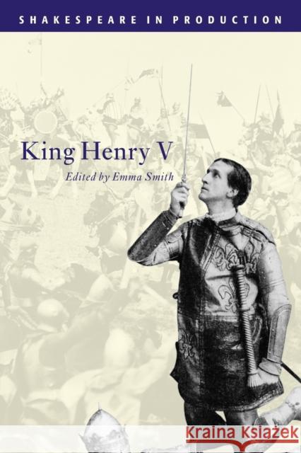 King Henry V William Shakespeare Emma Smith Jacky Bratton 9780521595117 Cambridge University Press