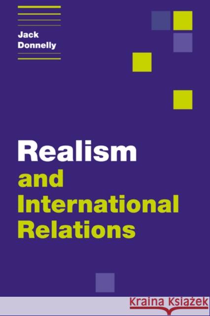 Realism and International Relations Jack Donnelly 9780521597524