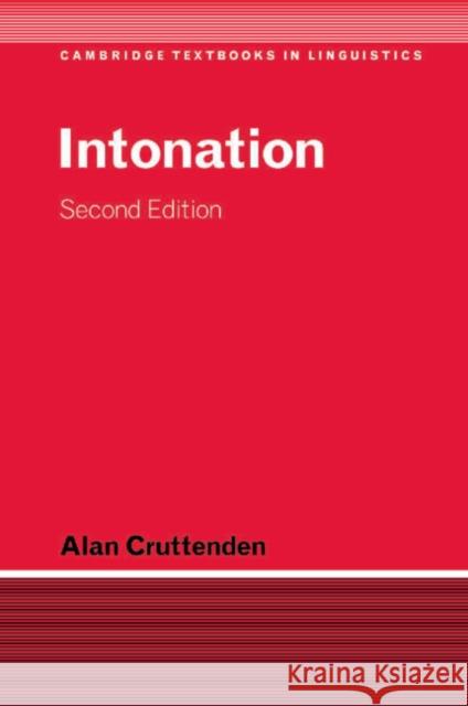 Intonation Alan Cruttenden 9780521598255 Cambridge University Press