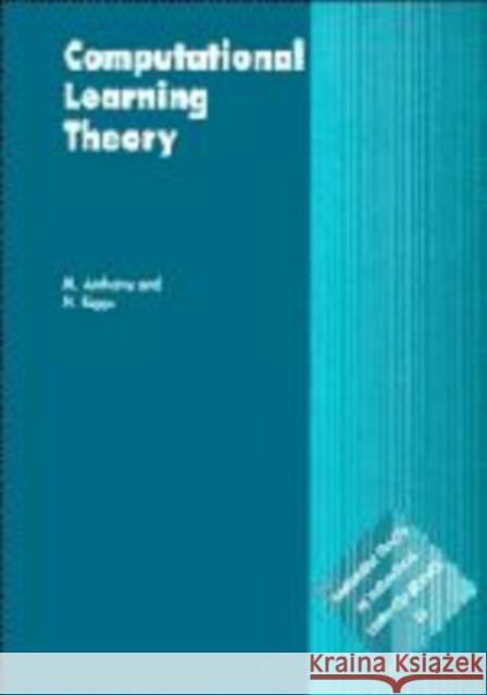 Computational Learning Theory M. H. G. Anthony Norman L. Biggs C. J. Va 9780521599221 Cambridge University Press