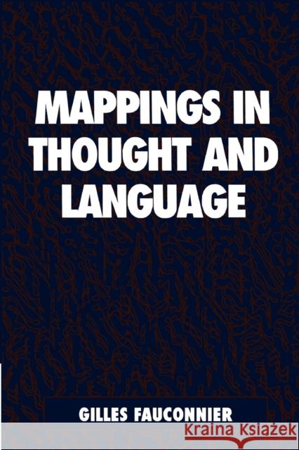 Mappings in Thought and Language Gilles Fauconnier 9780521599535 Cambridge University Press