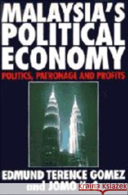 Malaysia's Political Economy Gomez, Edmund Terence 9780521599962 Cambridge University Press