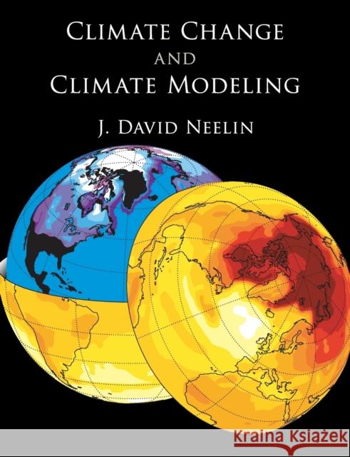 Climate Change and Climate Modeling  9780521602433 