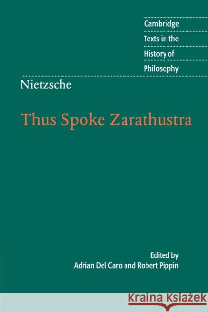 Nietzsche: Thus Spoke Zarathustra Robert Pippin 9780521602617