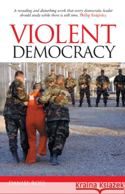 Violent Democracy Daniel Ross 9780521603102