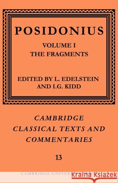 Posidonius: Volume 1, the Fragments Posidonius 9780521604253 Cambridge University Press