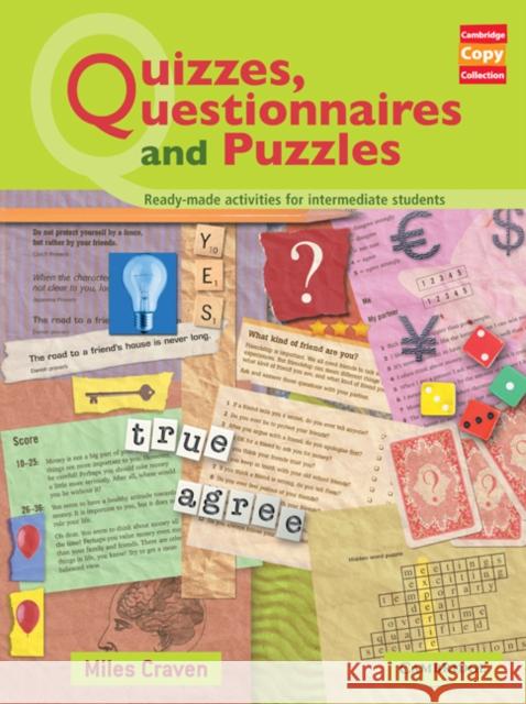 Quizzes, Questionnaires and Puzzles: Ready-Made Activities for Intermediate Students Craven, Miles 9780521605823 Cambridge University Press