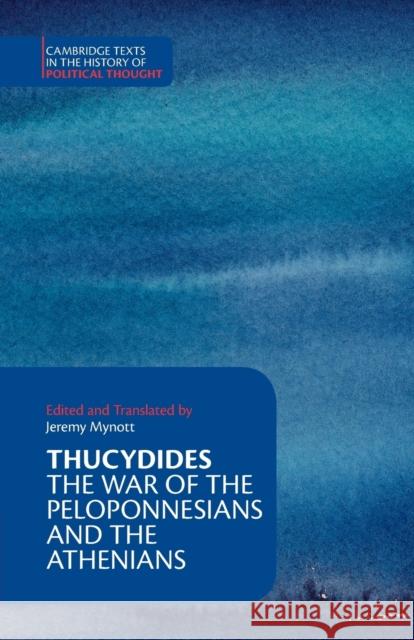 Thucydides: The War of the Peloponnesians and the Athenians Thucydides 9780521612586 CAMBRIDGE UNIVERSITY PRESS