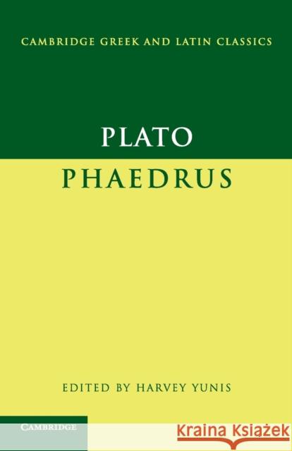 Plato: Phaedrus  Plato 9780521612593 0