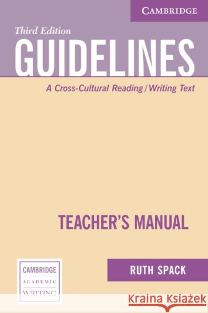 Guidelines: A Cross-Cultural Reading/Writing Text Spack, Ruth 9780521613026 Cambridge University Press