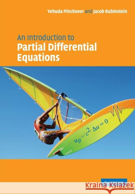 An Introduction to Partial Differential Equations Jacob Rubinstein 9780521613231