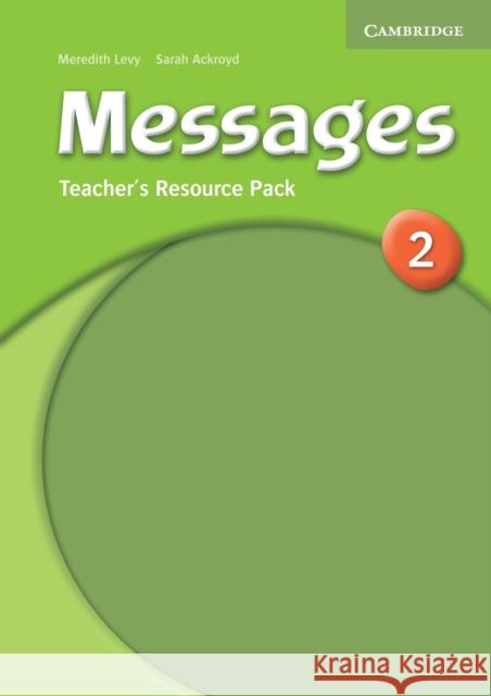 Messages 2 Teacher's Resource Pack Levy Meredith Ackroyd Sarah 9780521614306